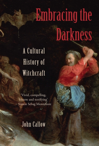 Embracing the Darkness by John Callow
